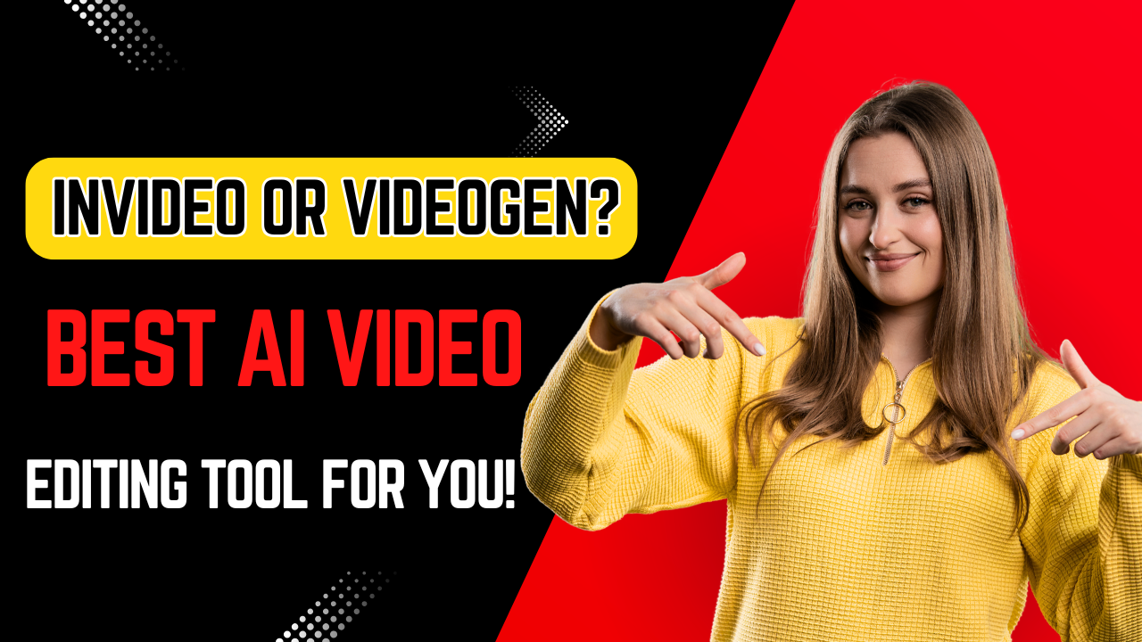 InVideo or VideoGen? Find the Best AI Video Editing Tool for You! 1 The Best AI Video Editing Tool for You!